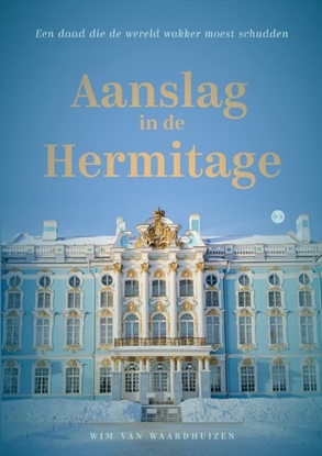 Afbeeldingen van Aanslag in de Hermitage