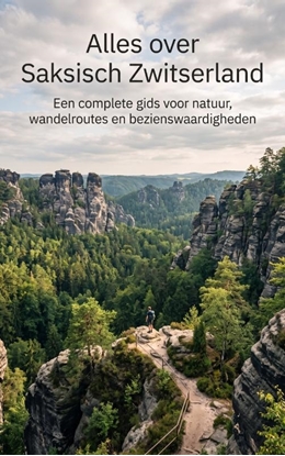 Afbeeldingen van Alles over Saksisch Zwitserland