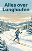 Afbeelding van Alles over Langlaufen