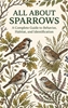 Afbeelding van All About Sparrows