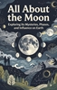 Afbeelding van All About the Moon