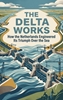 Afbeelding van The Delta Works