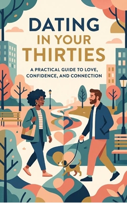 Afbeeldingen van Dating in Your Thirties