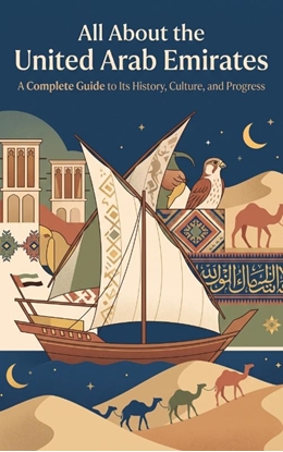 Afbeeldingen van All About the United Arab Emirates