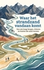 Afbeelding van Waar het strandzand vandaan komt