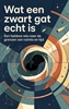 Afbeelding van Wat een zwart gat echt is