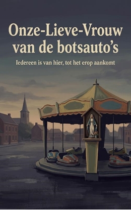 Afbeeldingen van Onze-Lieve-Vrouw van de botsauto's