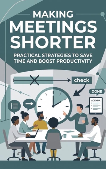 Afbeelding van Making Meetings Shorter