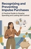 Afbeelding van Recognizing and Preventing Impulse Purchases