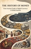 Afbeelding van The History of Money