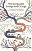 Afbeelding van How Languages Emerge and Change