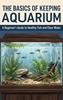 Afbeelding van The Basics of Keeping an Aquarium