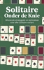 Afbeelding van Solitaire Onder de Knie