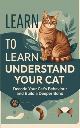 Afbeeldingen van Learn to Understand Your Cat