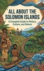 Afbeelding van All About the Solomon Islands