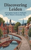 Afbeelding van Discovering Leiden