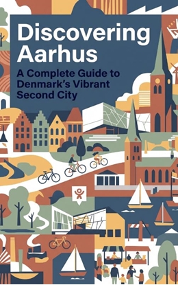 Afbeeldingen van Discovering Aarhus
