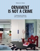 Afbeelding van Ornament is Not a Crime