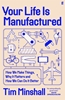 Afbeelding van Your Life Is Manufactured