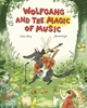 Afbeelding van Wolfgang and the Magic of Music