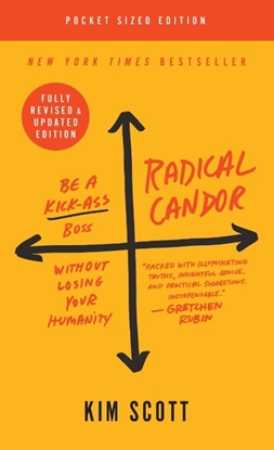 Afbeeldingen van Radical Candor: Fully Revised & Updated Edition