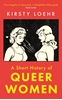 Afbeelding van A Short History of Queer Women