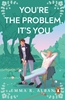 Afbeelding van Mischief and Matchmaking You're The Problem, It's You