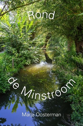 Afbeeldingen van Rond de Minstroom