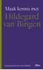 Afbeelding van Maak kennis met Hildegard van Bingen