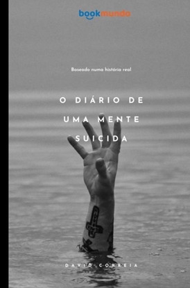 Afbeeldingen van O Diário de Uma Mente Suicida
