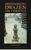 Afbeelding van Drieëndertig Dwazen om Christus