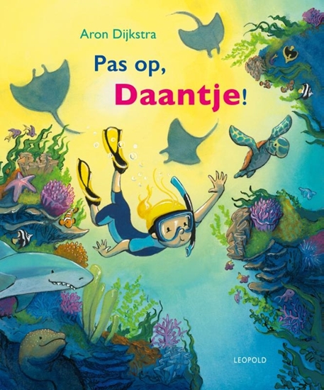 Afbeelding van Pas op, Daantje!