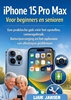 Afbeelding van iPhone 15 Pro Max Voor beginners en senioren