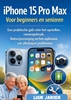 Afbeelding van iPhone 15 Pro Max Voor beginners en senioren
