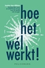 Afbeelding van Hoe het wél werkt!
