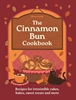 Afbeelding van A Cinnamon Bun Cookbook