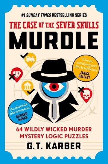 Afbeelding van Murdle Puzzle Series Murdle: The Case of the Seven Skulls: THE SUNDAY TIMES BESTSELLING SERIES
