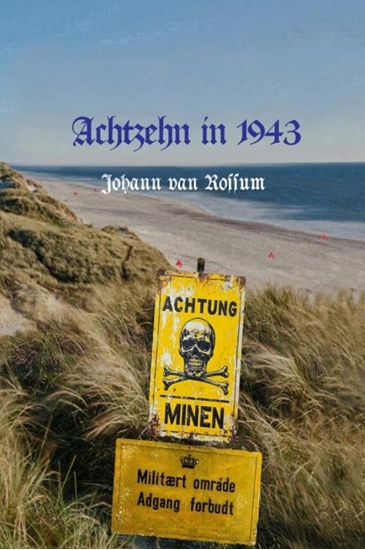 Afbeelding van Achtzehn in 1943