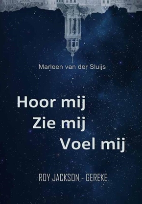 Afbeeldingen van Hoor mij Zie mij Voel mij