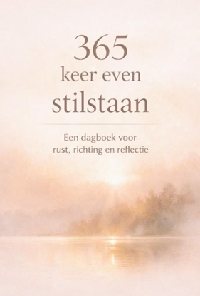 Afbeeldingen van 365 keer even stilstaan
