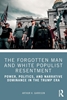 Afbeelding van The Forgotten Man and White Populist Resentment