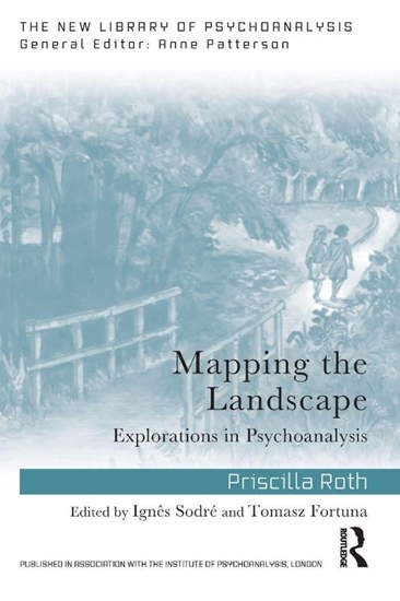 Afbeelding van The New Library of Psychoanalysis Mapping the Landscape