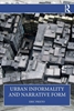 Afbeelding van Urban Informality and Narrative Form
