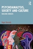Afbeelding van Psychoanalysis, Society and Culture