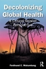 Afbeelding van Decolonizing Global Health