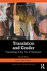 Afbeelding van Translation Theories Explored Translation and Gender