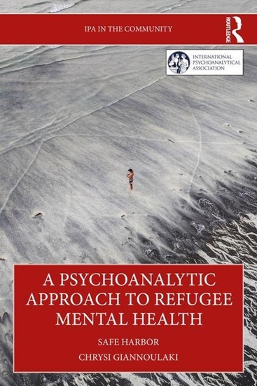 Afbeelding van IPA in the Community A Psychoanalytic Approach to Refugee Mental Health