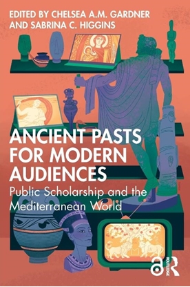 Afbeeldingen van Ancient Pasts for Modern Audiences