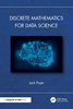 Afbeelding van Discrete Mathematics for Data Science