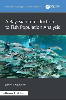 Afbeeldingen van Chapman & Hall/CRC Applied Environmental Statistics A Bayesian Introduction to Fish Population Analysis
